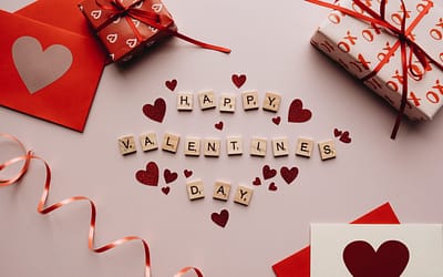 Love is in the air! How to make the most out of Valentine’s Day!