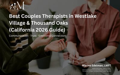 Best Couples Therapists in Westlake Village & Thousand Oaks