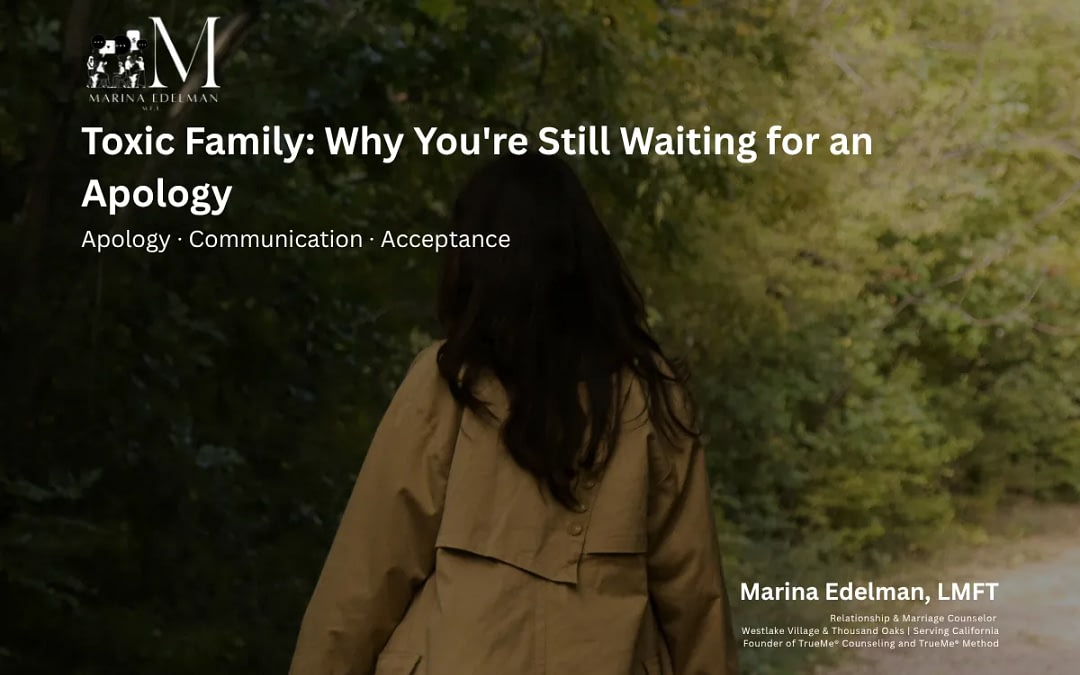 Toxic Family: Why You're Still Waiting for an Apology