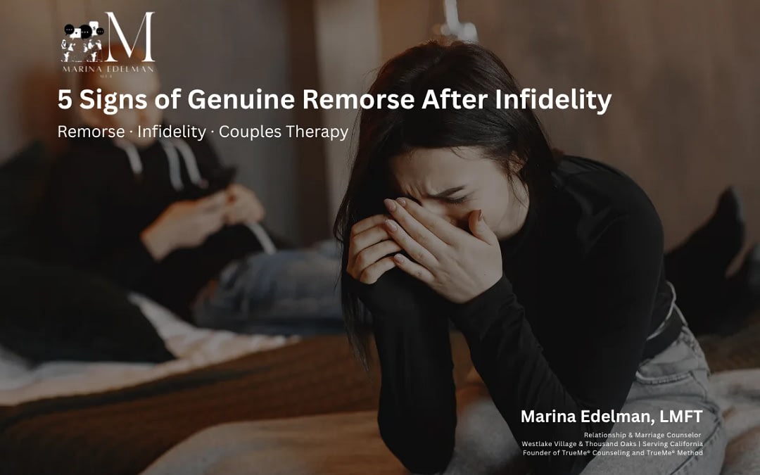 5 Signs of Genuine Remorse After Infidelity