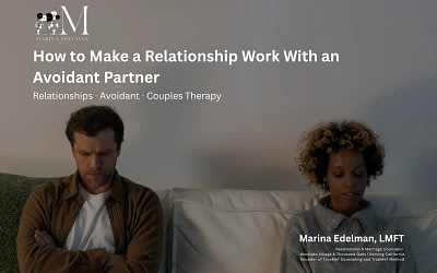 How to Make a Relationship Work With an Avoidant Partner